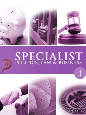 Politics, Law & Business, Volume 1 - Audiobook